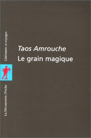 Taos Amrouche: Le grain magique (Hardcover, fra language, 1976, Maspero)
